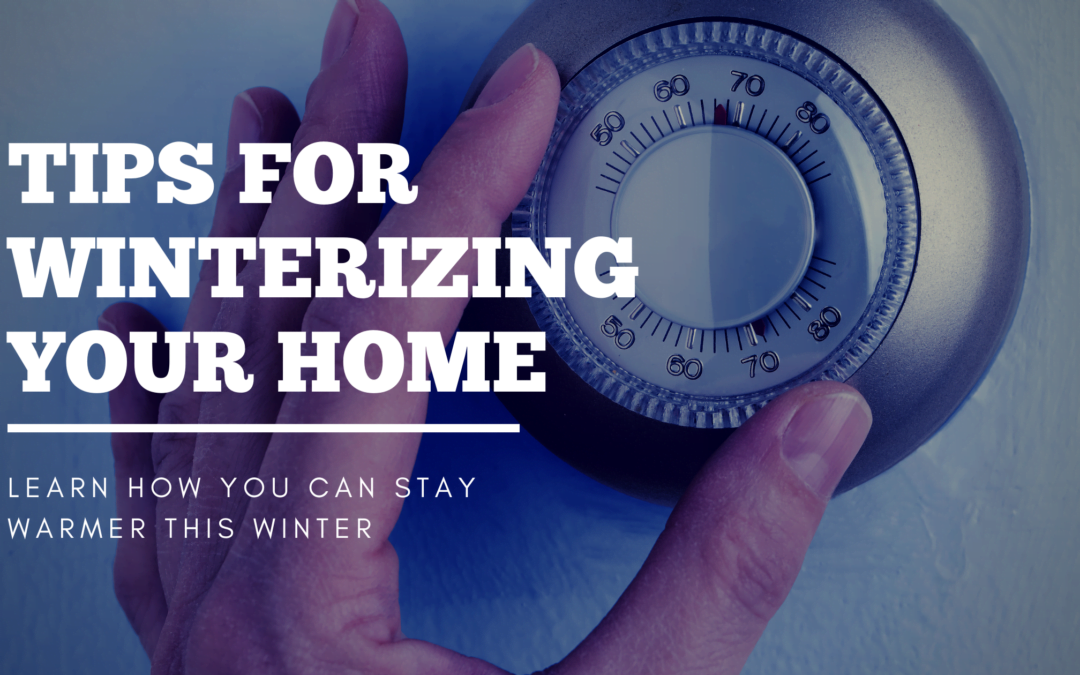 Tips to Winterize Your Home